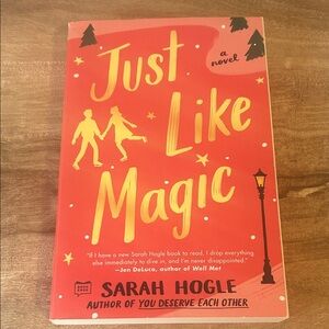 Just like Magic by Sarah Hogle